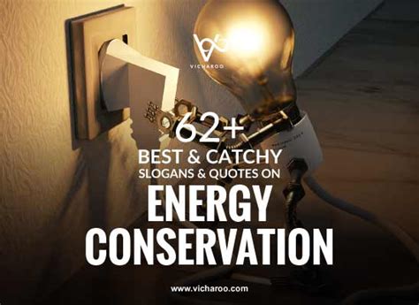 62 Energy Conservation And Save Electricity Slogans And Quotes Vicharoo