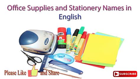 Office Supplies And Stationery Names In English Office Supplies And