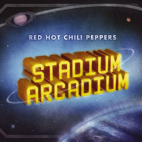 Stadium Arcadium By Red Hot Chili Peppers On Tidal