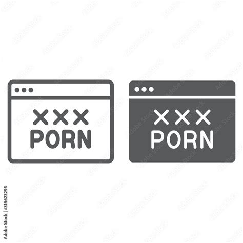 Porn Line And Glyph Icon Sex And Adult Browser Sign Vector Graphics A Linear Pattern On A