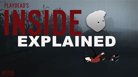 Inside (Game) Explained: In Depth Analysis - YouTube