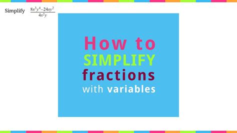 Express both fractions with a denominator equal to this amount. How To Simplify Fractions With Variables - YouTube