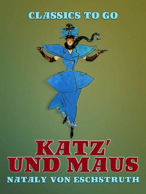 Katz Und Maus By Nataly Von Eschstruth Ebook Barnes And Noble®