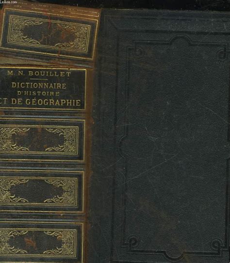 Dictionnaire Universal D Histoire Et De G 233 Ographie Rezfoods