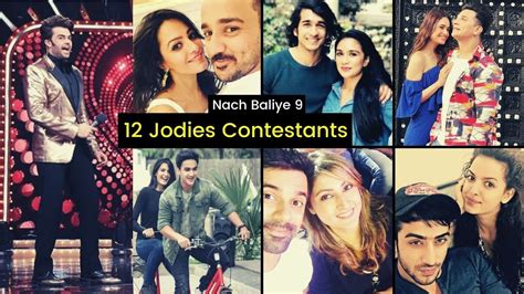 Nach Baliye 9 Contestants 12 Jodies List Meet Current And Exes Youtube