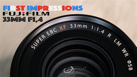 Fujifilm 33mm F14 First Impressions And Street Photography Youtube
