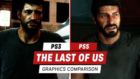 The Last Of Us Graphics Comparison Ps3 Vs Ps4 Pro Vs Ps5 The Last Of Us Last Of Us