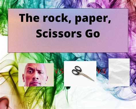 The Rock Paper Scissors Go