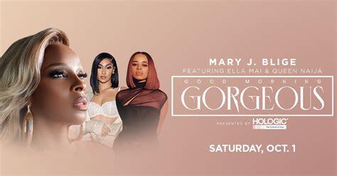 Mary J Blige 2022 Good Morning Gorgeous Tour Presented By Hologic Houston Toyota Center