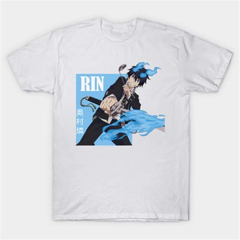 Rin Okumura Blue Exorcist Anime Rin Okumura T Shirt Teepublic