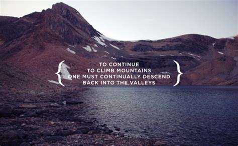 Mountain And Valley Quotes Quotesgram