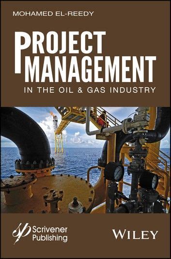 This could include property, money, stocks, shares and bonds, commodities, equities and other financial products. Project Management in the Oil and Gas Industry ebook by ...