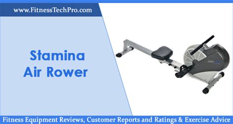 Stamina Air Rower Rowing Machine Review Fitness Tech Pro