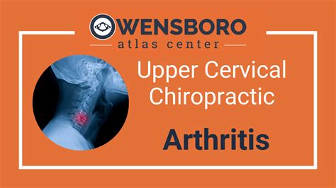 Arthritis Upper Cervical Chiropractic Owensboro Ky
