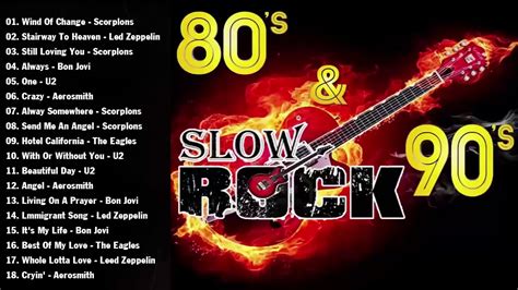 best rock ballads 80s 90s greatest rock ballads songs of all time youtube