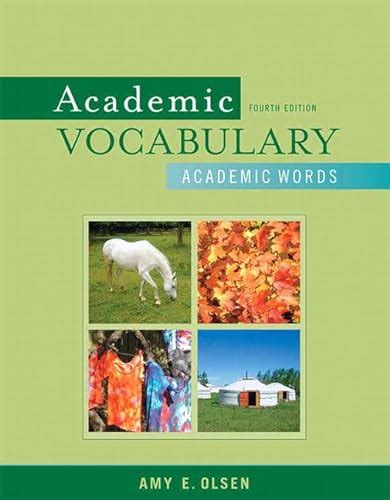 Academic Vocabulary Academic Words 4th Edition Olsen Amy E