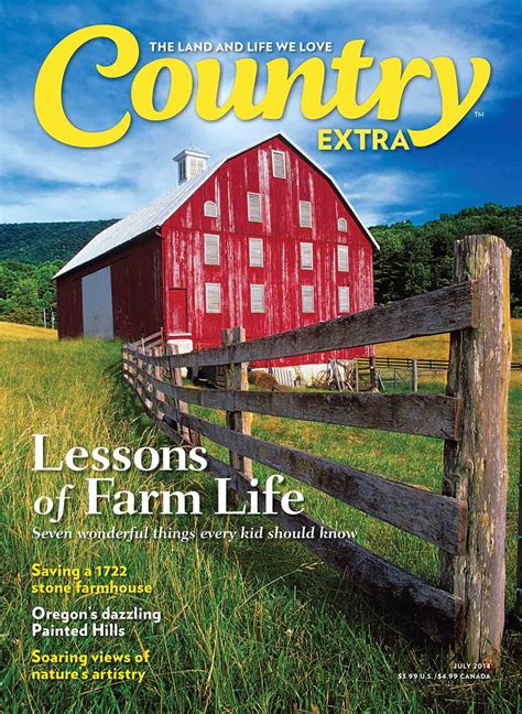 july 2014 country extra stone farmhouse country magazine back road wonderful things farm