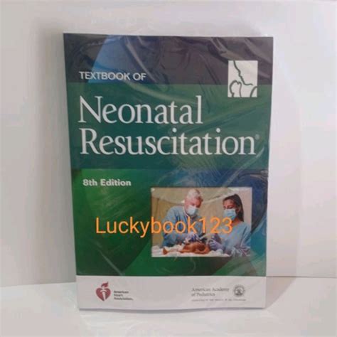 Jual Buku Textbook Of Neonatal Resuscitation 8th Edition By Gary M