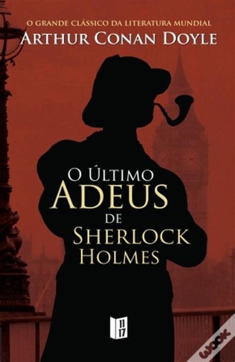 O Ltimo Adeus De Sherlock Holmes Livro Wook