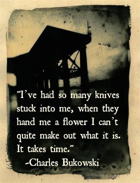 'some people never go crazy. Charles Bukowski Quotes & Sayings (684 Quotations)