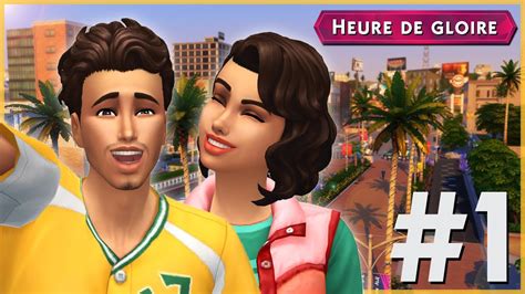 Lets Play Les Sims 4 Heure De Gloire ⭐ 1 La Ville Des Stars Youtube