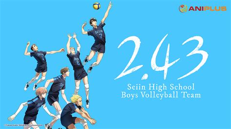 243 Seiin Highschool Boys Volleyball Team Season 2 Canceled All Updates