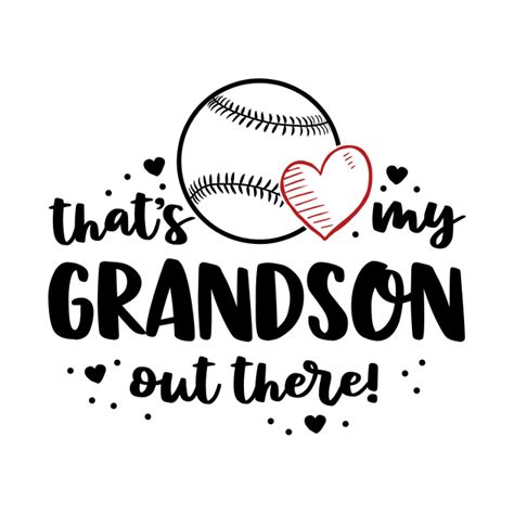Baseball Grandma Shirt T Thats My Grandson Out There Grandma T