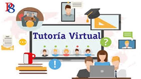 Uso De Herramientas Tic Tutorías Virtuales Con Fines Educativos