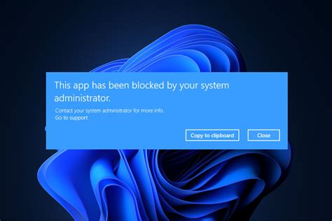 Fix This App Has Been Blocked By Your System Administrator