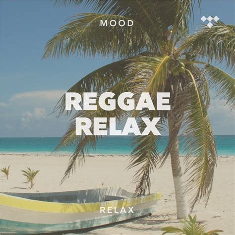 Reggae Relax On Tidal