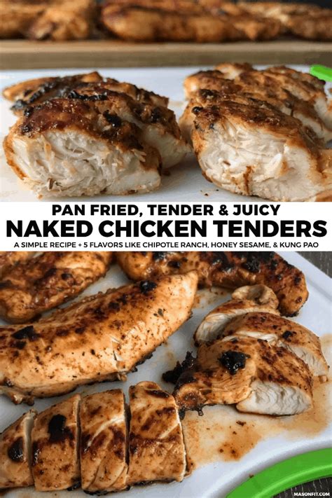 Naked Chicken Tenders A Simple Way To Cook Chicken In A Pan