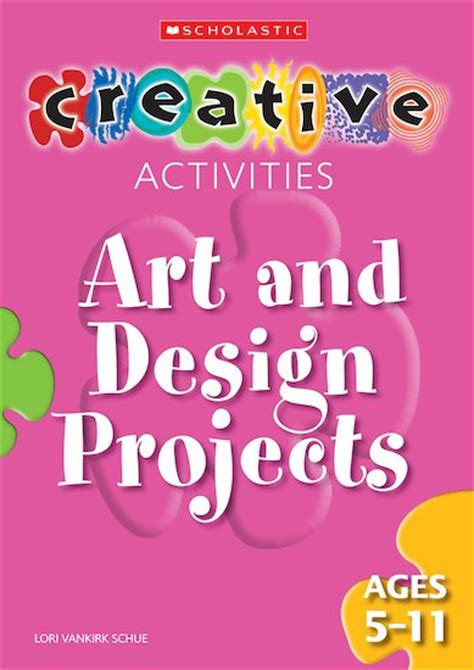 Creative Activities Art And Design Projects Scholastic Shop