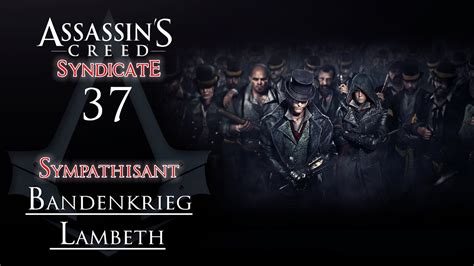 Assassin S Creed Syndicate 100 Sync 37 Bandenkrieg Lambeth YouTube