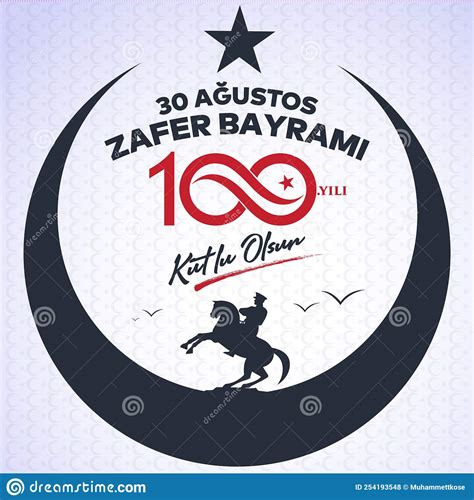 30 agustos zafer bayrami 100 yil kutlu olsun translation august 30 celebration of victory and