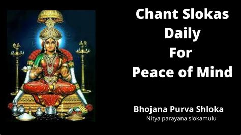 Bhojana Purva Slokam Nitya Parayana Slokam Brahmarpanam Brahma Havih Spritiual And Peace Of
