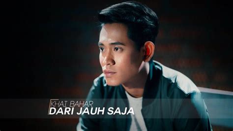 Drama cinta itu fairy tale, 21 mei 2020 di iflix.com. Lirik Lagu Khai Bahar - Dari Jauh Saja