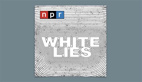 White Lies Podcast Review A True Crime Masterpiece