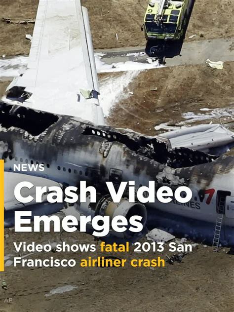 Video Shows More Of Fatal 2013 San Francisco Airliner Crash