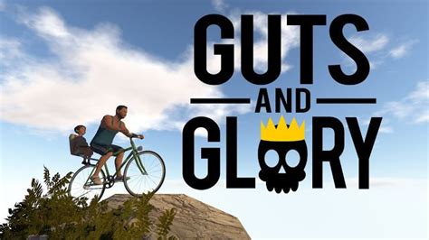 Guts And Glory Game Download Free For Pc