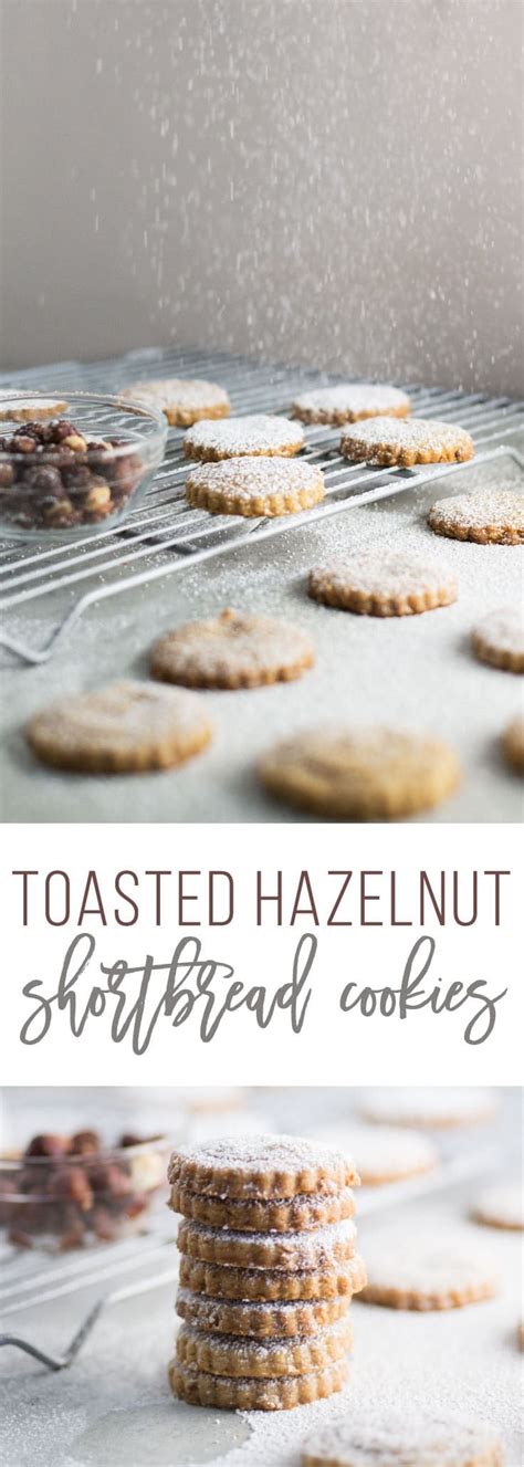 Hazelnut Shortbread Cookies This Classic Shortbread Cookie Recipe