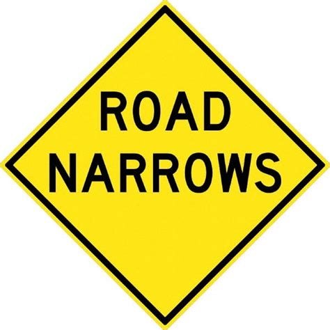 Nmc Road Narrows 30 Wide X 30 High Aluminum Traffic Control Sign 0