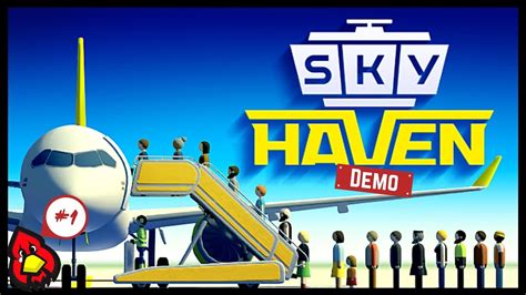 sky haven demo sky haven gameplay part 1 ep 1 did we start badly already youtube