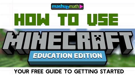Free Guide How To Use Minecraft Education Edition Mashup Math