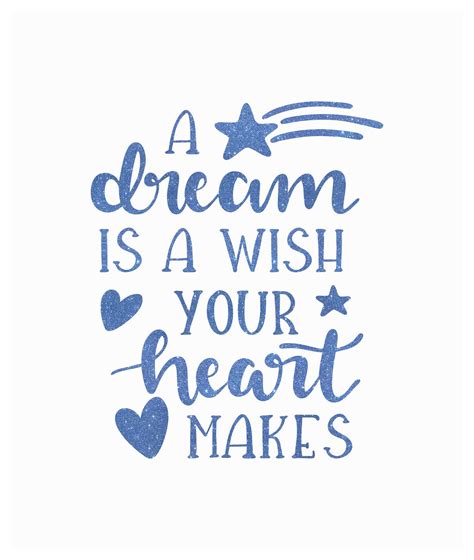 A Dream Is Wish Your Heart Makes Iron On Glitter Or Solid Etsy