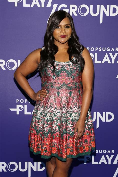 Mindy Kaling On The Real Benefit Of Exercise Best Quotes From Celebrities At Popsugar Play