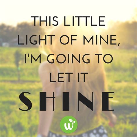 Let Your Light Shine Daily Inspiration Quotes Pretty Quotes Shine