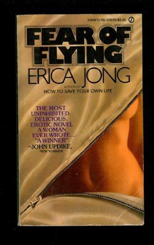 Fear Flying By Erica Jong First Edition Abebooks