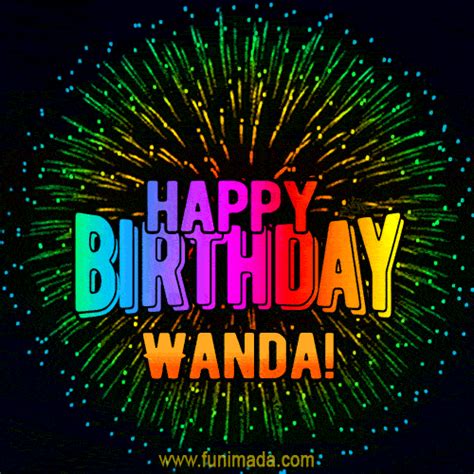 New Bursting With Colors Happy Birthday Wanda  And Video With Music