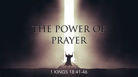 1 Kings 1841 46 The Power Of Prayer West Palm Beach Church Of Christ