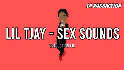 Traduction Française 🇫🇷 Lil Tjay Sex Sounds • La Ruddaction Youtube